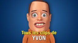 Tous les clips de Yvon